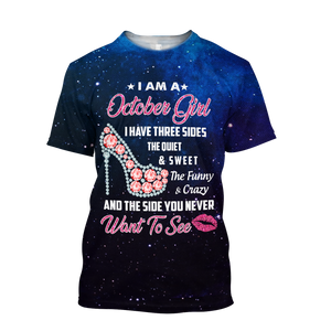 October Girl I Have 3 Sides 3D All Over Print Shirts DQB08142004