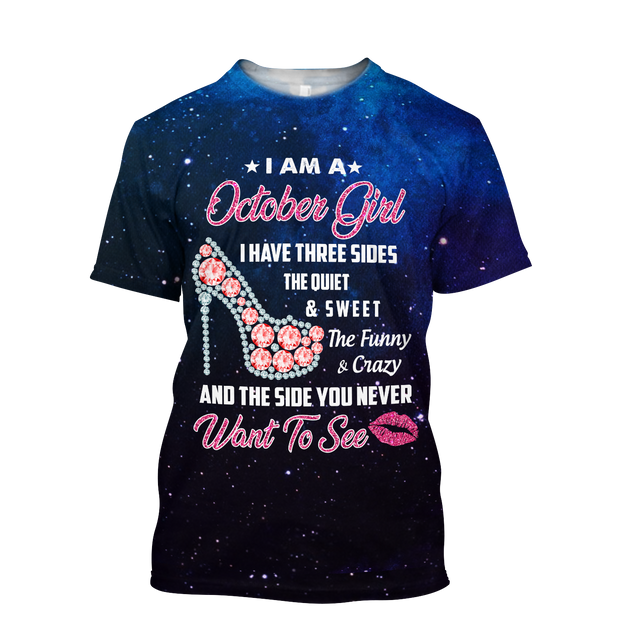 October Girl I Have 3 Sides 3D All Over Print Shirts DQB08142004