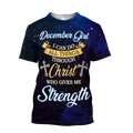 December Girl I Can Do All Things 3D All Over Printed Shirts For Men and Women DQB08122009S