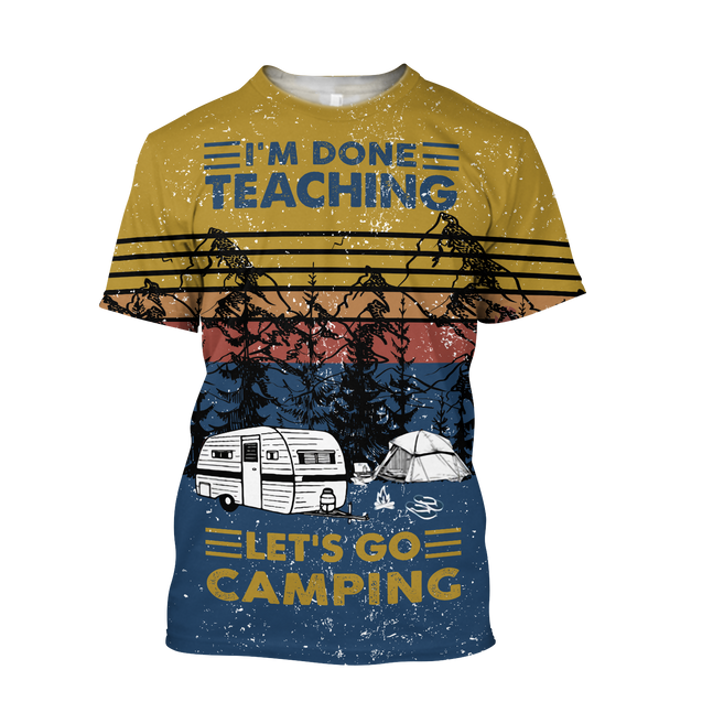 All Over Print I'm Done Teaching Let's Go Camping Hoodie HHT28082001-MEI