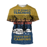 All Over Print I'm Done Teaching Let's Go Camping Hoodie HHT28082001-MEI