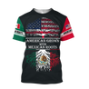 American Grown With Mexican Roots 3D All Over Printed Shirts For Men and Women QB06112003