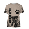 3D Unisex Shirts Pit Bull Rescue HVT03112003