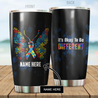 Autism Awareness Stainless Steel Tumbler  Custom Name XT PD09012106