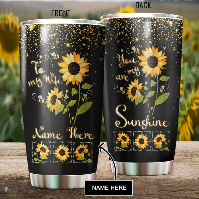 Customize Name Sunflower Stainless Steel Tumbler To My Wife