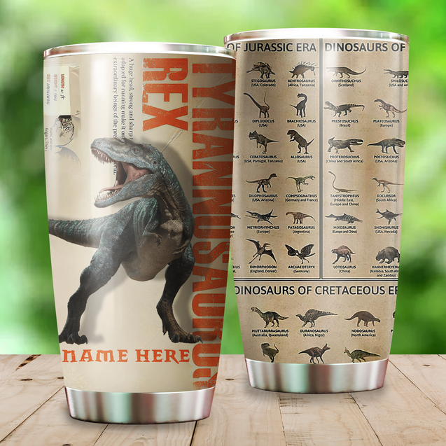 Customize Name Dinosaur Stainless Steel Tumbler Tyrannosaurus Knowledge