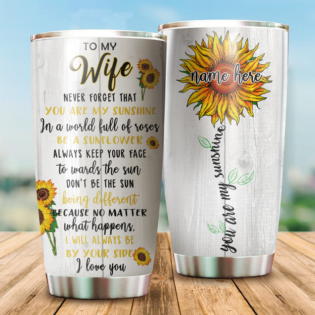 Customize Name Sunflower Stainless Steel Tumbler You Are My Sunshine