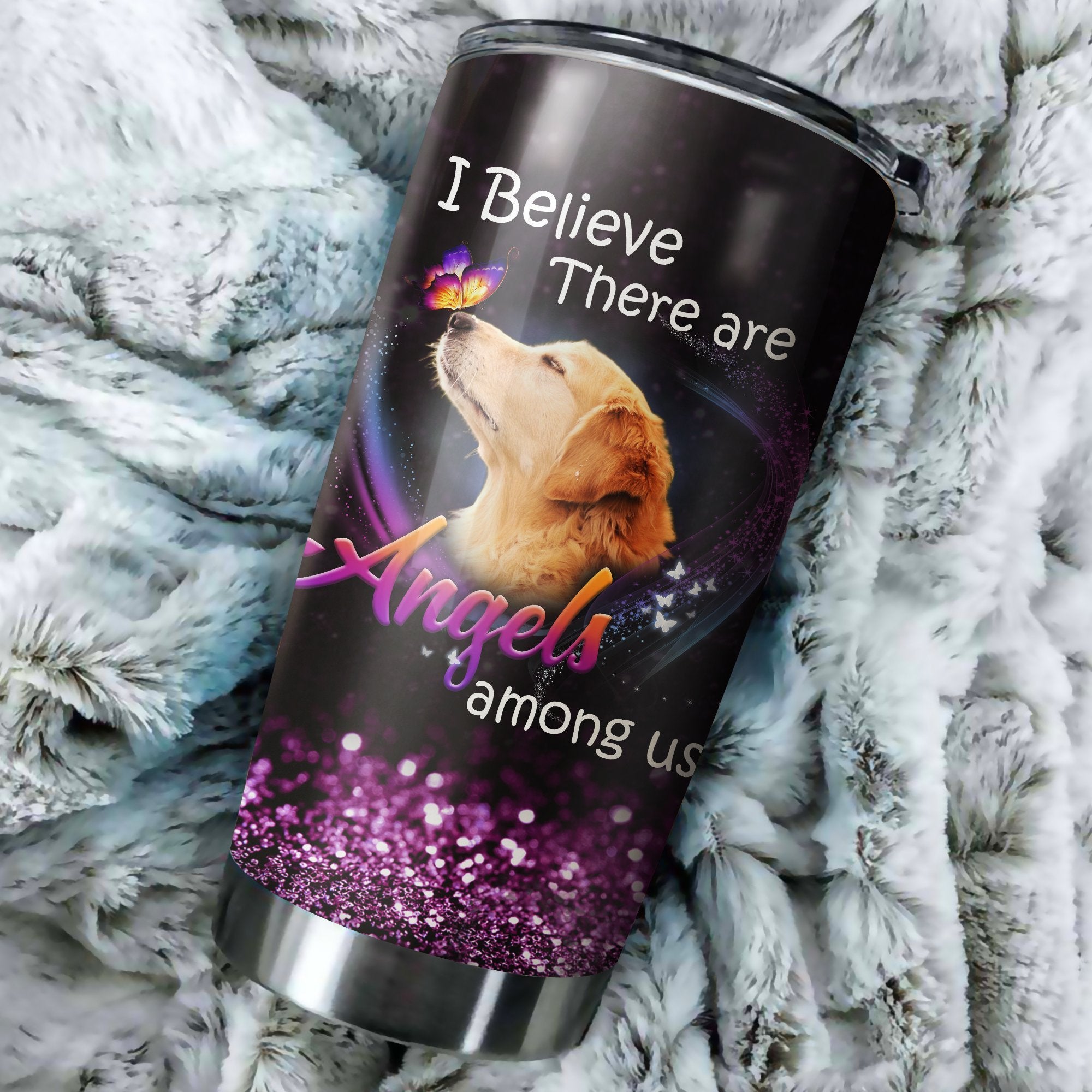 I believe there are Angels among us - Tumbler Golden Retriever-NNK-Vibe Cosy™