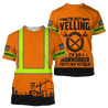 Personalized Ironworker Safety I'm Not Yelling 3D All Over Printed Unisex Shirts TN