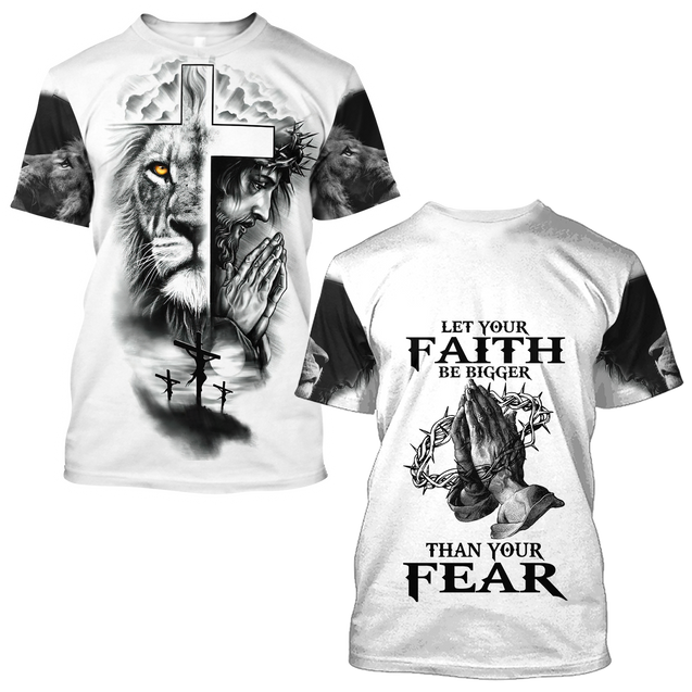 Let Your Faith Be Bigger Than Your Fear Jesus 3D All Over Printed Shirts