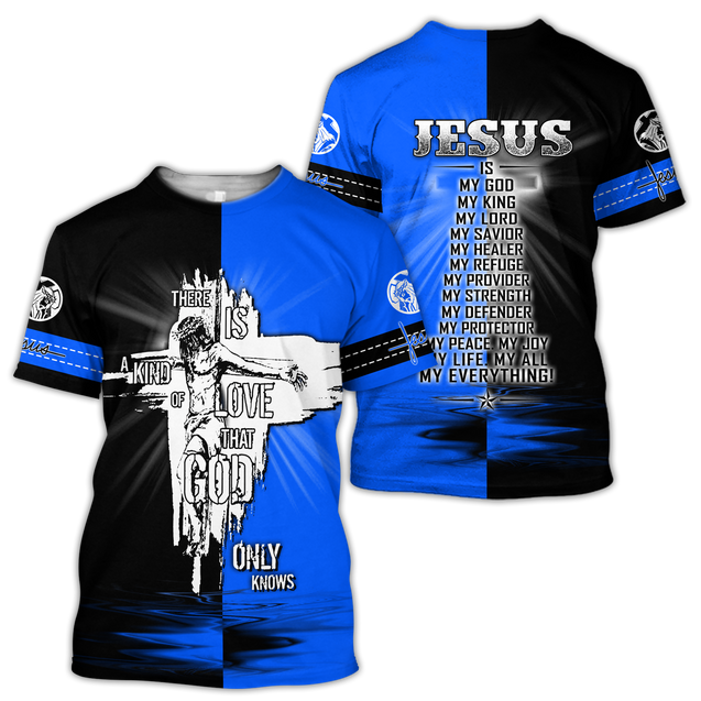 Jesus-There Is  A Kind Of Love That God Only Knows Jesus 3D All Over Printed Shirts