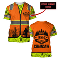 3D Chainsaw Logger Custom Name Unisex Shirts AM112057