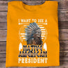 I Want to See a Native American President Native American T-Shirt HHT21122205