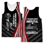 If You Haven't Risked Coming Home Under A Flag Honor The Fallen US Veteran 3D All Over Printed Shirts Pi09102004