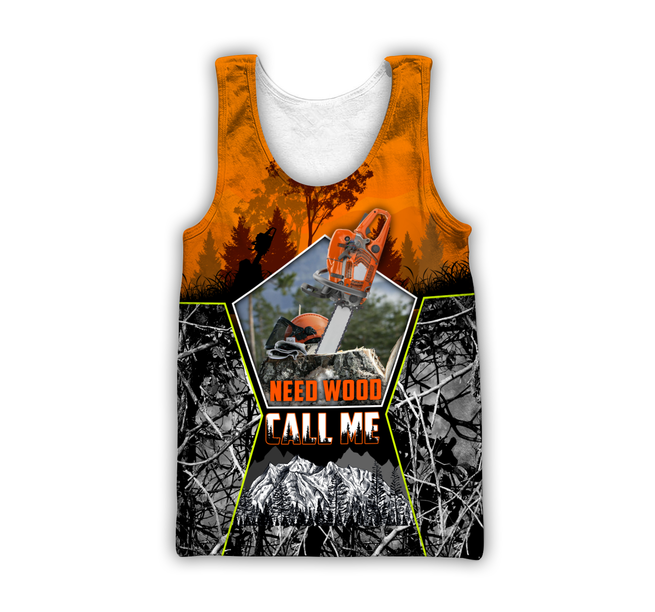 Logger Chainsaw Need Wood Call Me Unisex Shirts