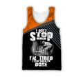 Logger Chainsaw I'm Stop When I Am Done Orange Unisex Shirts