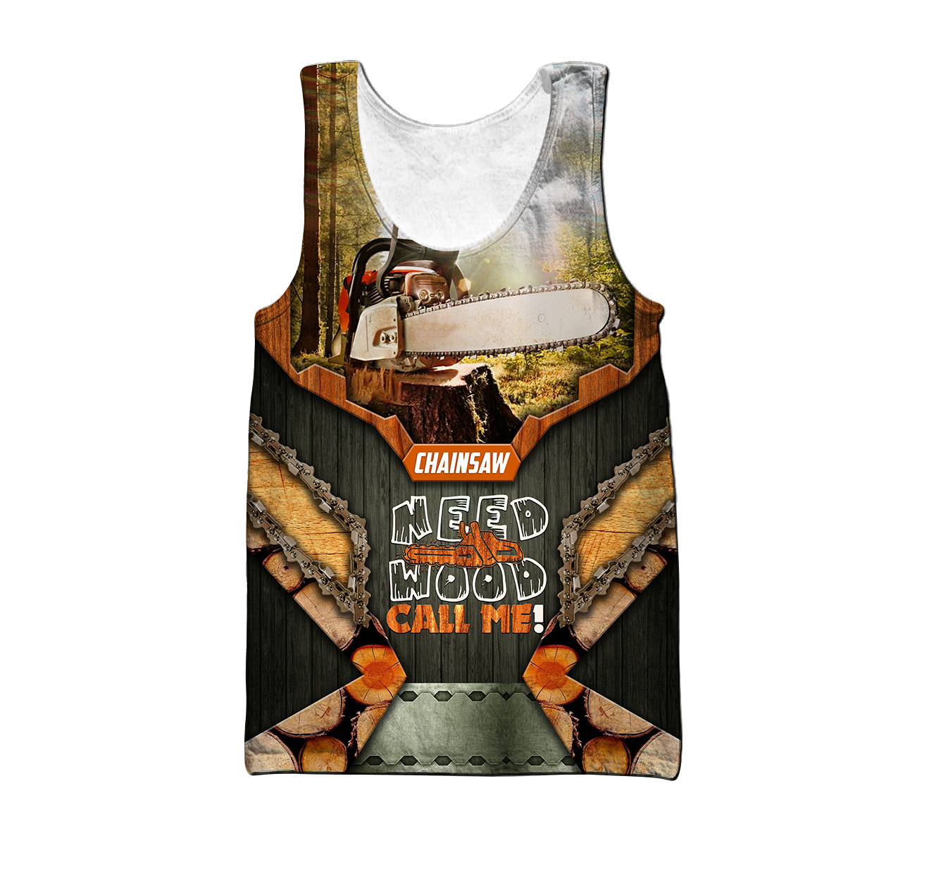 3D Chainsaw Need Wood Call Me Unisex Shirts TNA10262003