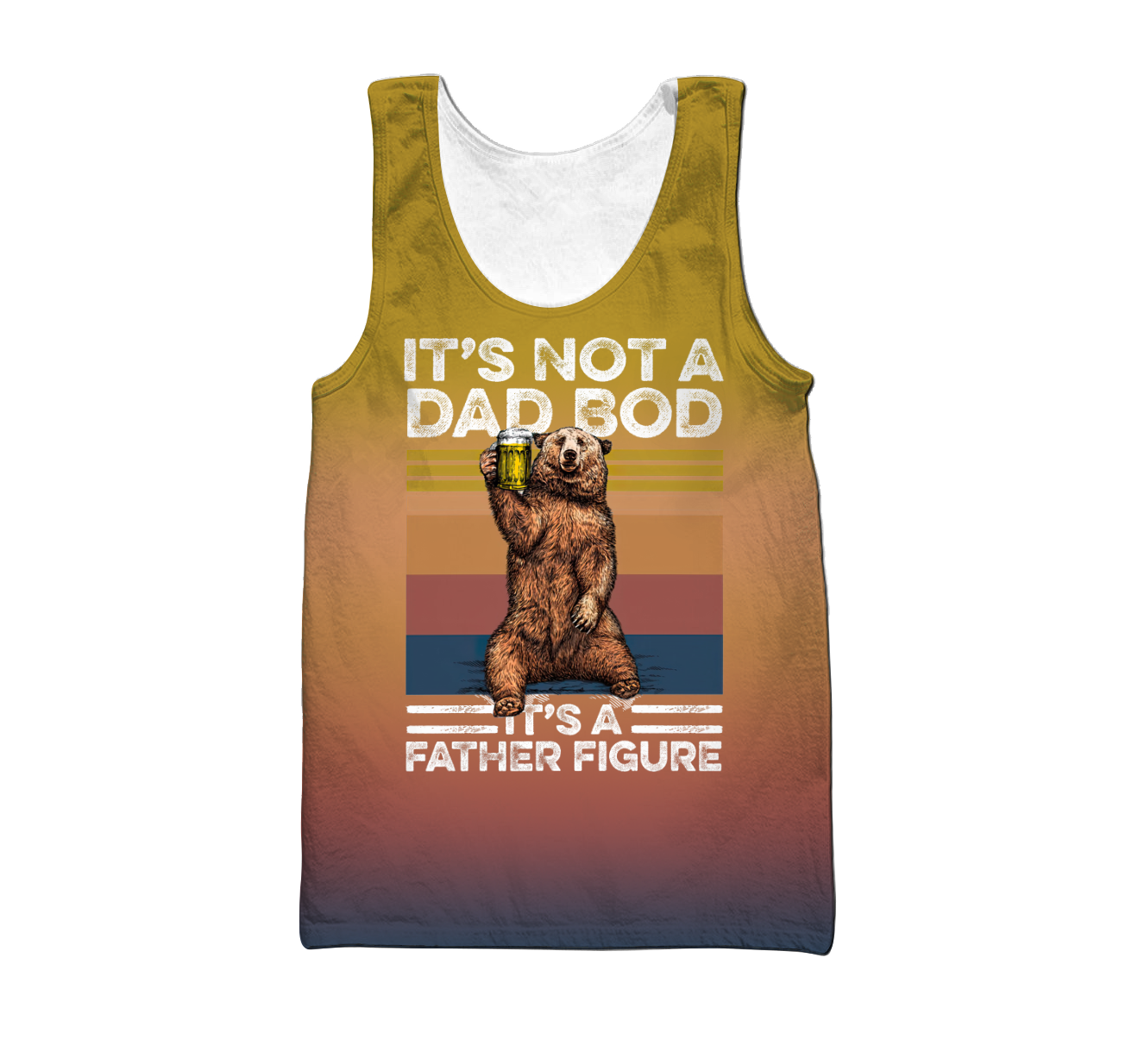 It's not a dad bod, 3d hoodie shirt for men and women ver2 HAC040605-Apparel-HG-Men's tank top-S-Vibe Cosy™