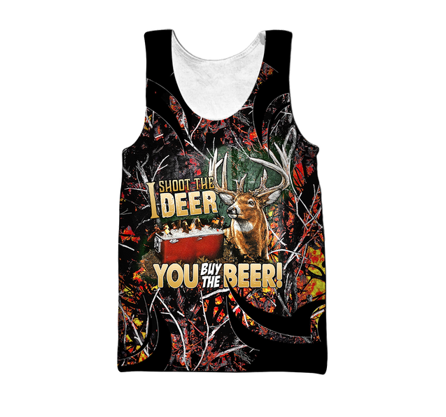 I shoot the Deer You buy the Beer 3D All Over Print Hoodie MH2209202