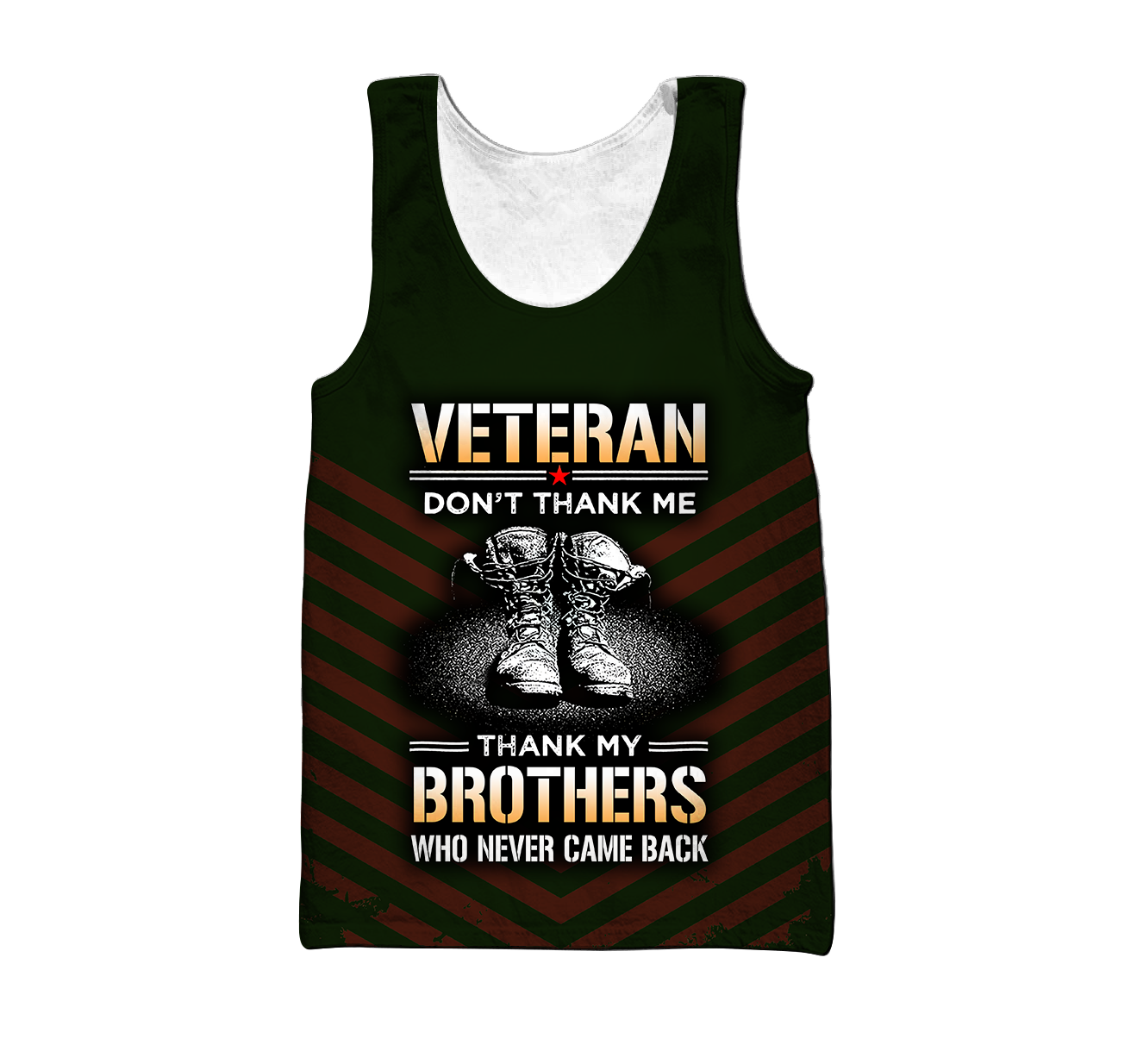 US Veteran Don't Thank Me Thank My Brothers Who Never Came Back 3D All Over Printed Shirts For Men and Women MH2209203