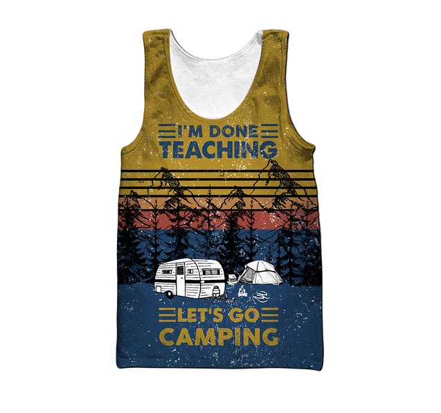 All Over Print I'm Done Teaching Let's Go Camping Hoodie HHT28082001-MEI