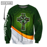 Irish St.Patrick Cross 3d hoodie shirt for men and women custom name