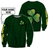 Irish shamrock St.Patrick day 3d hoodie shirt for men and women custom name