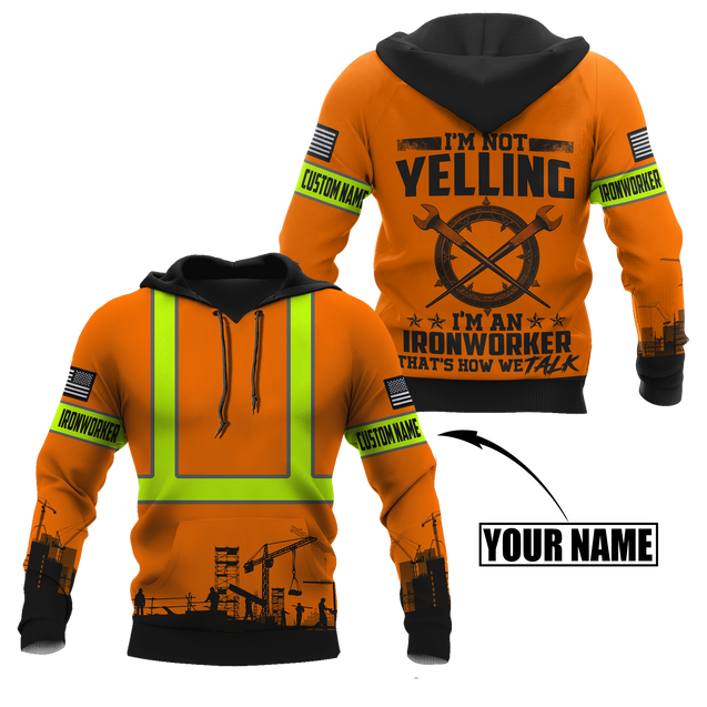 Personalized Ironworker Safety I'm Not Yelling 3D All Over Printed Unisex Shirts TN