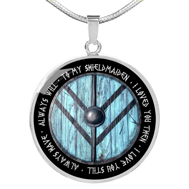 To My ShieldMaiden - I loved you then I love you still NL42-Jewelry-HP Arts-Luxury Necklace (Silver)-No-Vibe Cosy™