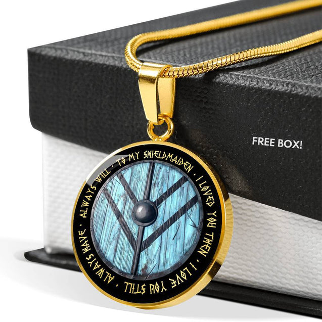 To My ShieldMaiden - I loved you then I love you still NL42-Jewelry-HP Arts-Luxury Necklace (Gold)-No-Vibe Cosy™