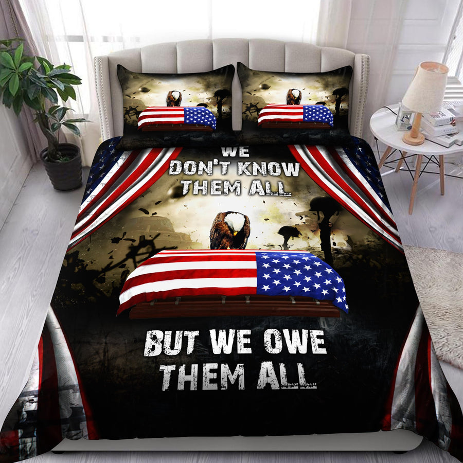 Veteran's Day We Don't Know Them All But We Owe Them All 3D All Over Printed Bedding