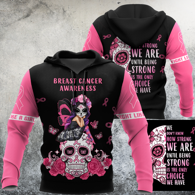 3D Breast Cancer Awareness We Don’t Know Strong We are Hoodie T-Shirt Sweatshirt SU110303-Apparel-SUN-Hoodie-S-Vibe Cosy™