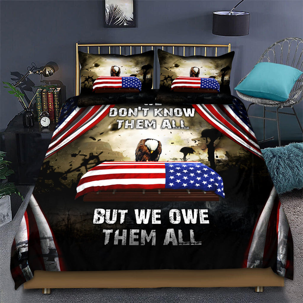 Veteran's Day We Don't Know Them All But We Owe Them All 3D All Over Printed Bedding