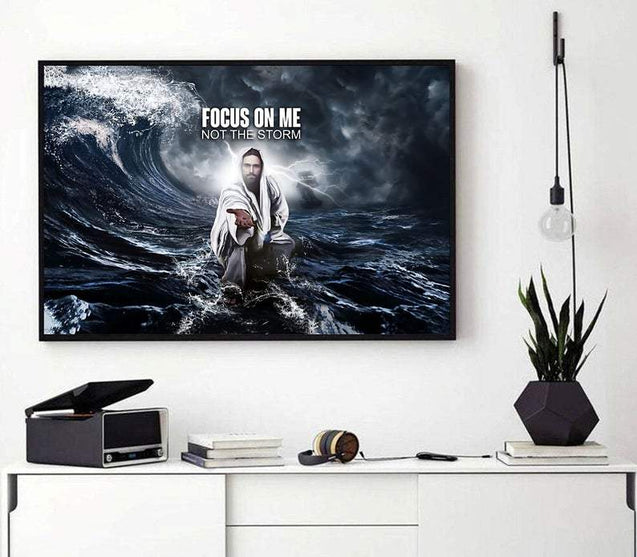 God Poster | Focus On Me Not The Storm Poster