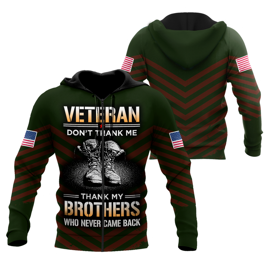 US Veteran Don't Thank Me Thank My Brothers Who Never Came Back 3D All Over Printed Shirts For Men and Women MH2209203