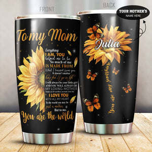 To My Mom Sunflowers Personalized Stainless Steel Tumbler 20 Oz PiT100402 - Amaze Style™-Tumbler