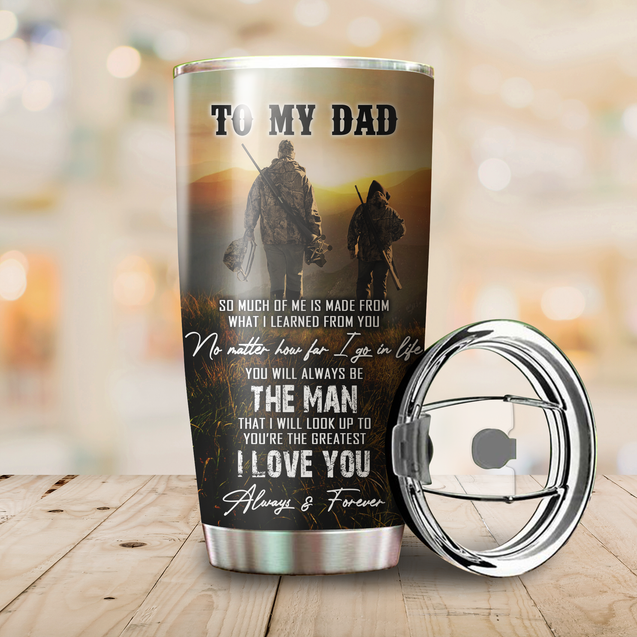 To My Dad Stainless Steel Tumbler 20oz MH2910201