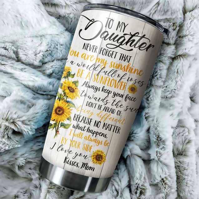 To My Daughter Sunflower Personalized Stainless Steel Tumbler 20 Oz Pi210307-Tumbler-NM-Vibe Cosy™