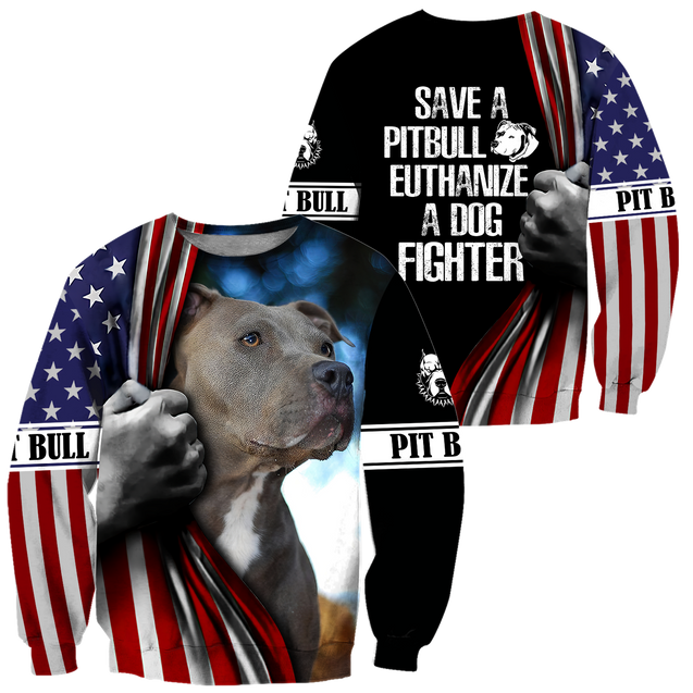 Save A Pit Bull Euthanize A Dog Fighter 3D All Over Print Hoodie DD09212003