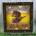 Shooting Deer and Drinking Beer Quilt MH2309201