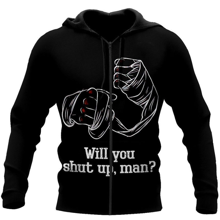 Will you shut up, man? 3D All Over Printed Unisex Shirt
